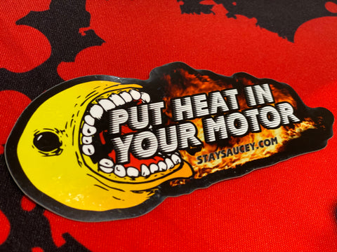 The Sauce Spot      "Heat In Your Motor” Sticker